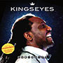 Kingseyes, Curiosity